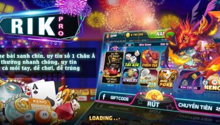 RikPro Club – Nổ Hũ Siêu To – Tải Game RIKPRO APK, IOS AnDroid